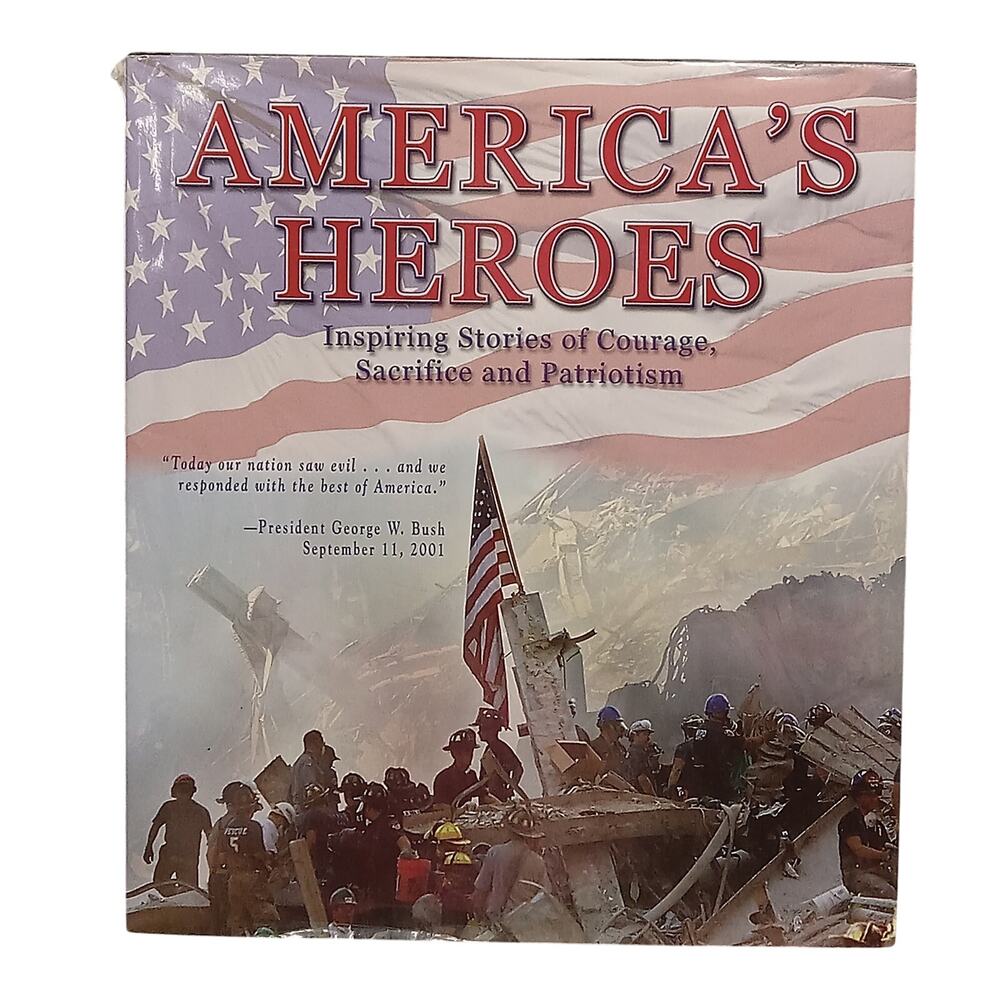 America's Heroes Sept, 11 2001 Bannon & Moyer Hardcover